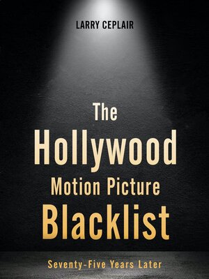 cover image of The Hollywood Motion Picture Blacklist